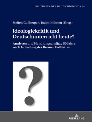 cover image of Ideologiekritik und Deutschunterricht heute?